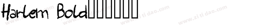 Harlem Bold字体转换